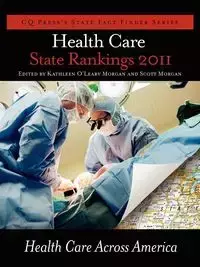 Health Care State Rankings 2011 - Morgan Scott