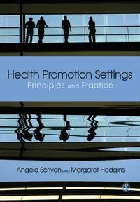 Health Promotion Settings - Scriven Angela