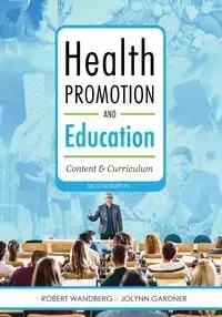 Health Promotion and Education - Jolynn Gardner