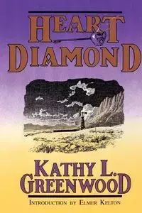 Heart Diamond - Kathy L. Greenwood