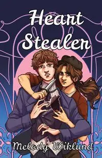 Heart Stealer - Melody Wiklund