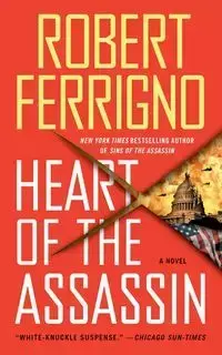 Heart of the Assassin - Robert Ferrigno