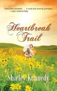 Heartbreak Trail - Shirley Kennedy