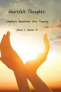 Heartfelt Thoughts - Harter Sr James L