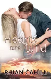 Hearts Are Wild - Cahill Rhian