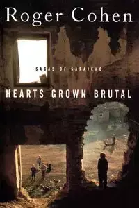 Hearts Grown Brutal - Cohen James Ed.