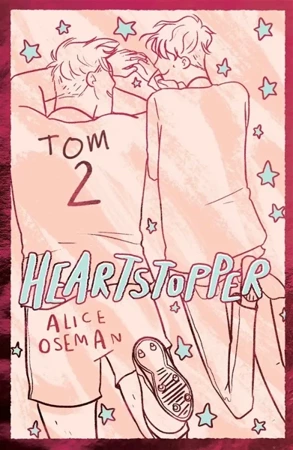 Heartstopper T.2 Wydanie specjalne - Alice Oseman, Natalia Mętrak-Ruda