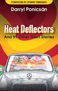 Heat Deflectors - Darryl Ponicsan