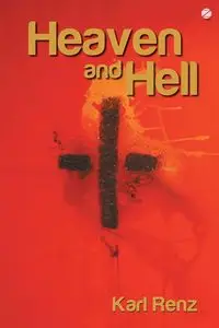 Heaven And Hell - Karl Renz