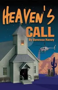 Heaven's Call - Vanessa Haney