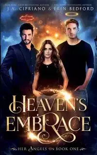 Heaven's Embrace - Erin Bedford