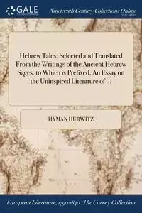 Hebrew Tales - Hyman Hurwitz