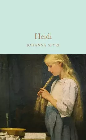 Heidi. Collector's Library - Johanna Spyri