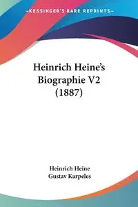 Heinrich Heine's Biographie V2 (1887) - Heine Heinrich