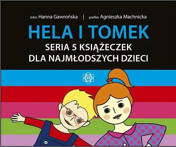 Hela i Tomek zestaw 5 książeczek - Hanna Gawrońska