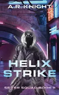 Helix Strike - Knight A.R.