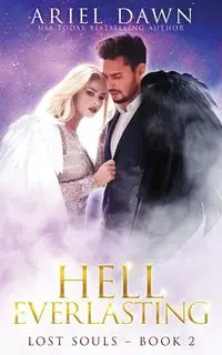 Hell Everlasting - Dawn Ariel