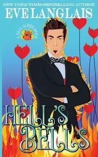 Hell's Bells - Eve Langlais