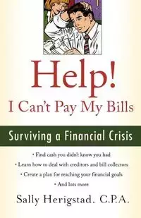 Help! I Can't Pay My Bills - Sally Herigstad