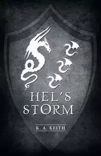 Hel's Storm - K. A. Keith