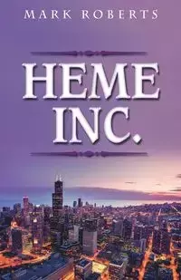 Heme Inc. - Mark Roberts