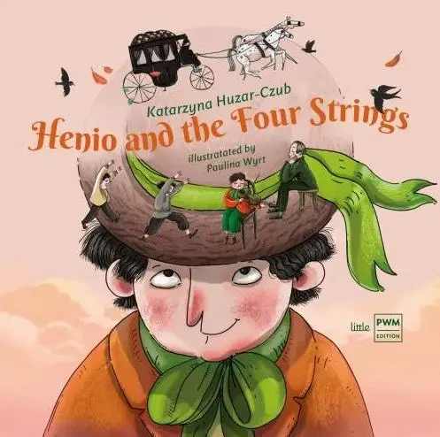 Henio and the Four Strings - Katarzyna Huzar-Czub