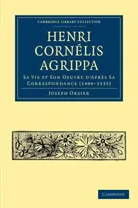 Henri Cornélis Agrippa - Joseph Orsier
