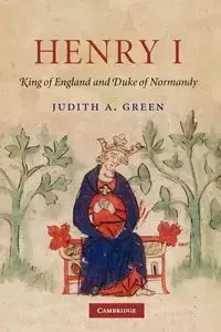 Henry I - Judith A. Green