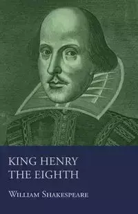 Henry VIII - William Shakespeare