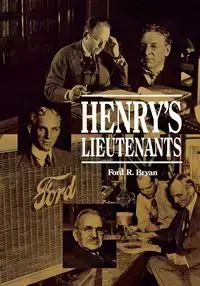 Henry's Lieutenants - BRYAN FORD R.