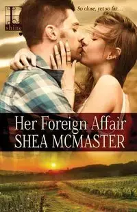 Her Foreign Affair - Shea McMaster