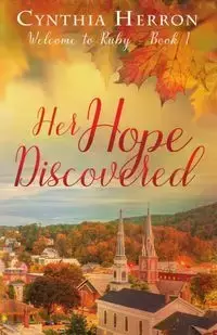 Her Hope Discovered - Cynthia Herron