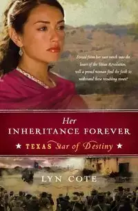 Her Inheritance Forever (Texas - Lyn Cote