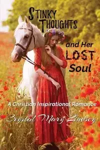 Her LOST Soul - Lindsey Crystal Mary