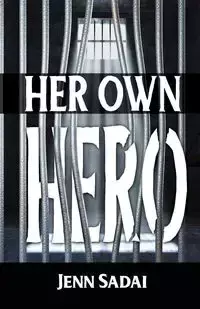 Her Own Hero - Sadai Jenn