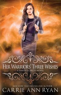 Her Warriors' Three Wishes - Ryan Carrie Ann