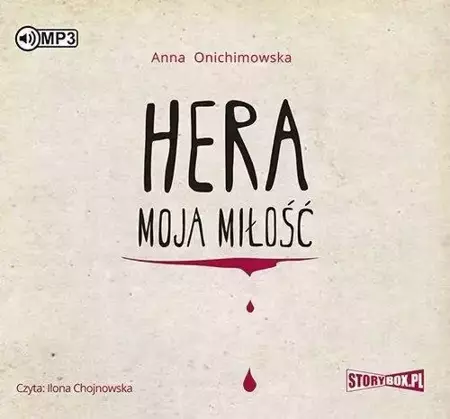 Hera moja miłość audiobook - Anna Onichimowska