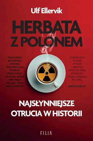 Herbata z polonem. Najsłynniejsze otrucia.. - Ulf Ellervik