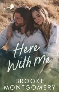 Here With Me - Brooke Montgomery