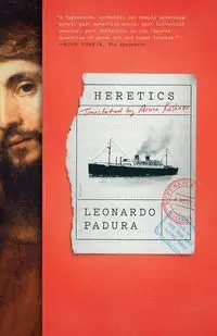 Heretics - Leonardo Padura