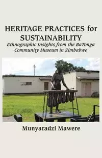 Heritage Practices for Sustainability - Mawere Munyaradzi