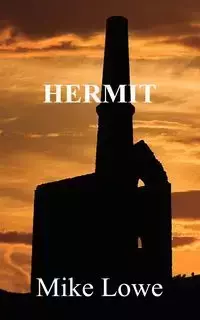 Hermit - Mike Lowe