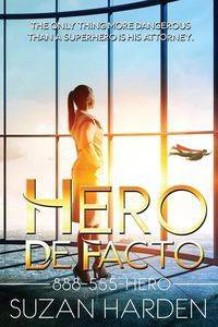 Hero De Facto - Suzan Harden