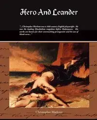 Hero and Leander - Christopher Marlowe