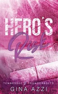 Hero's Risk - Gina Azzi