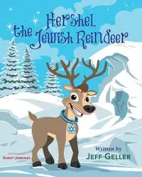 Hershel the Jewish Reindeer - Jeff Geller