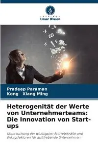 Heterogenität der Werte von Unternehmerteams - Paraman Pradeep