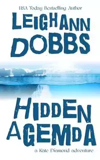 Hidden Agemda - Leighann Dobbs