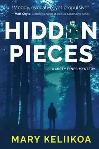 Hidden Pieces - Mary Keliikoa