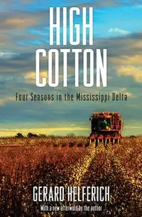 High Cotton - Gerard Helferich